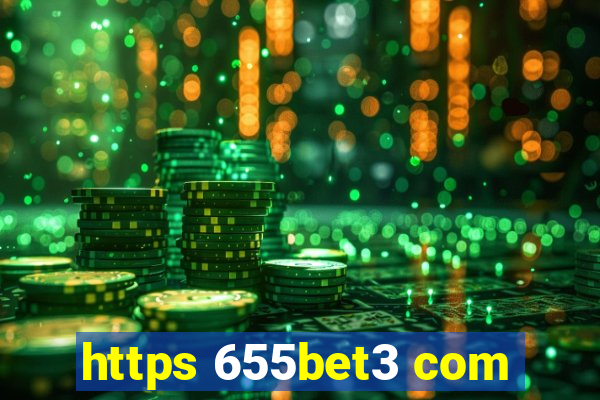 https 655bet3 com